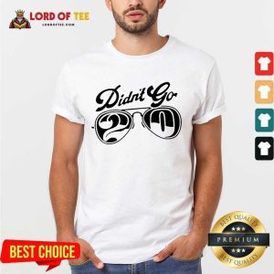 Cool Rut Daniels Didnt go 20 Shirt