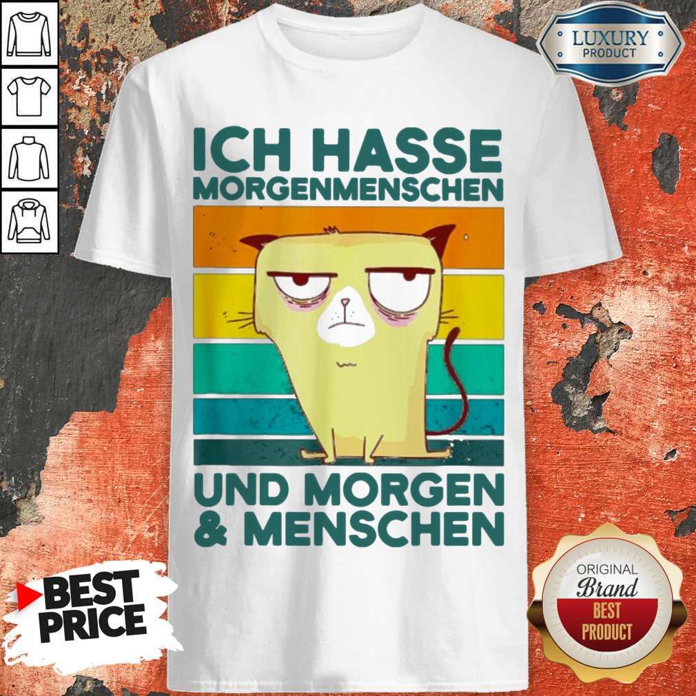 ICH Hasse Morgenmenschen Und Morgen And Menschen Vintage Shirt