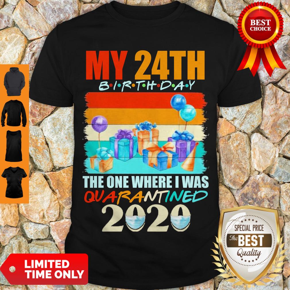Nice My 40th Birthday The One Where I Was Quarantined 2020 Face Mask Shirt