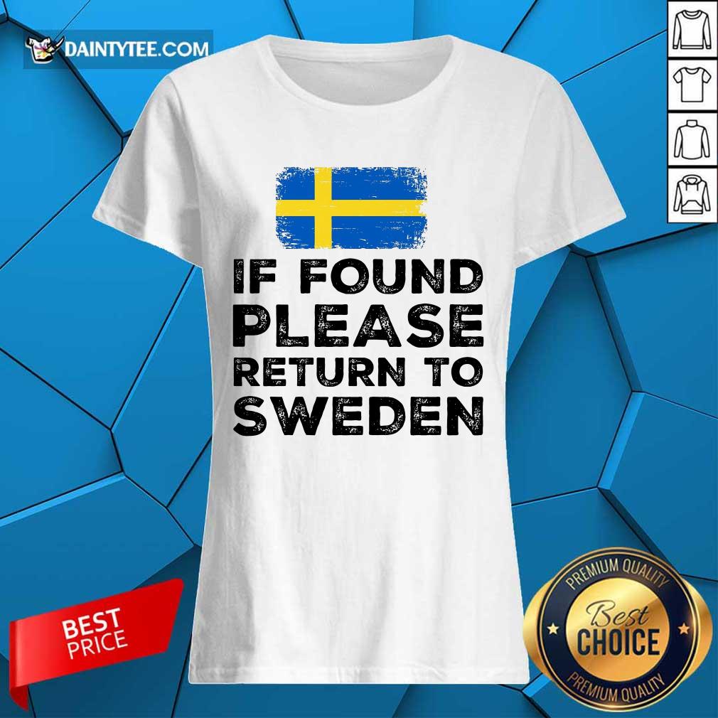 If Found Please Return To Sweden Shirt
