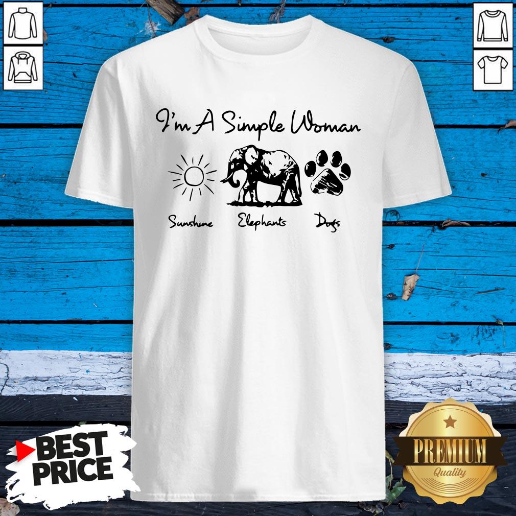 I’m A Simple Woman Sunshine Elephants Dogs Shirt