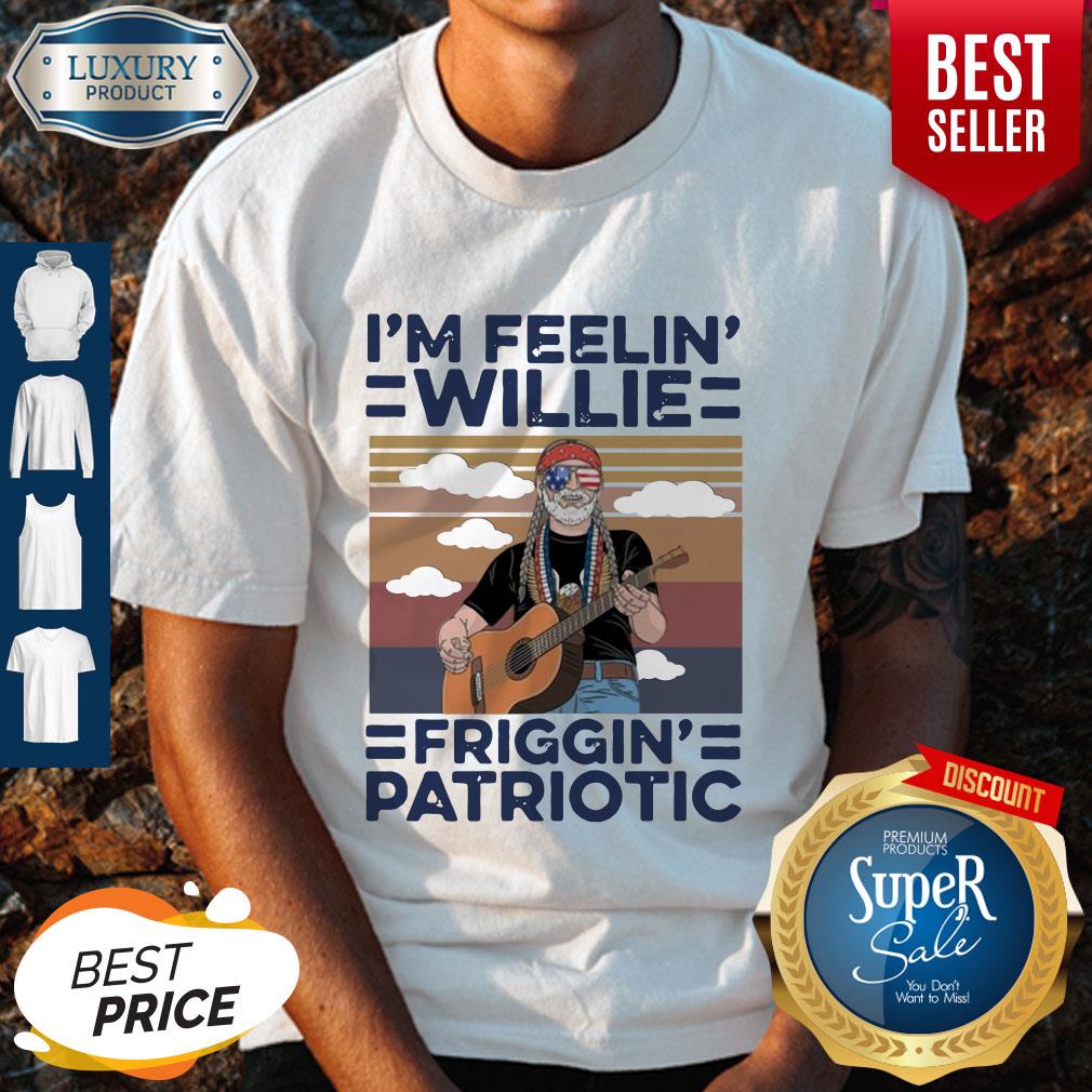 I'm Feelin' Willie Friggin' Patriotic Guitar Vintage Shirt