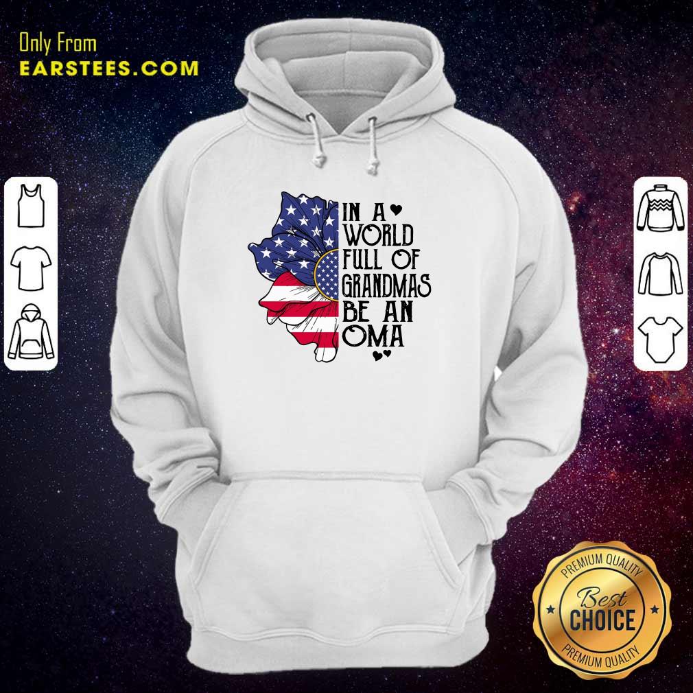 In A World Grandmas Be An Oma Flower Shirt
