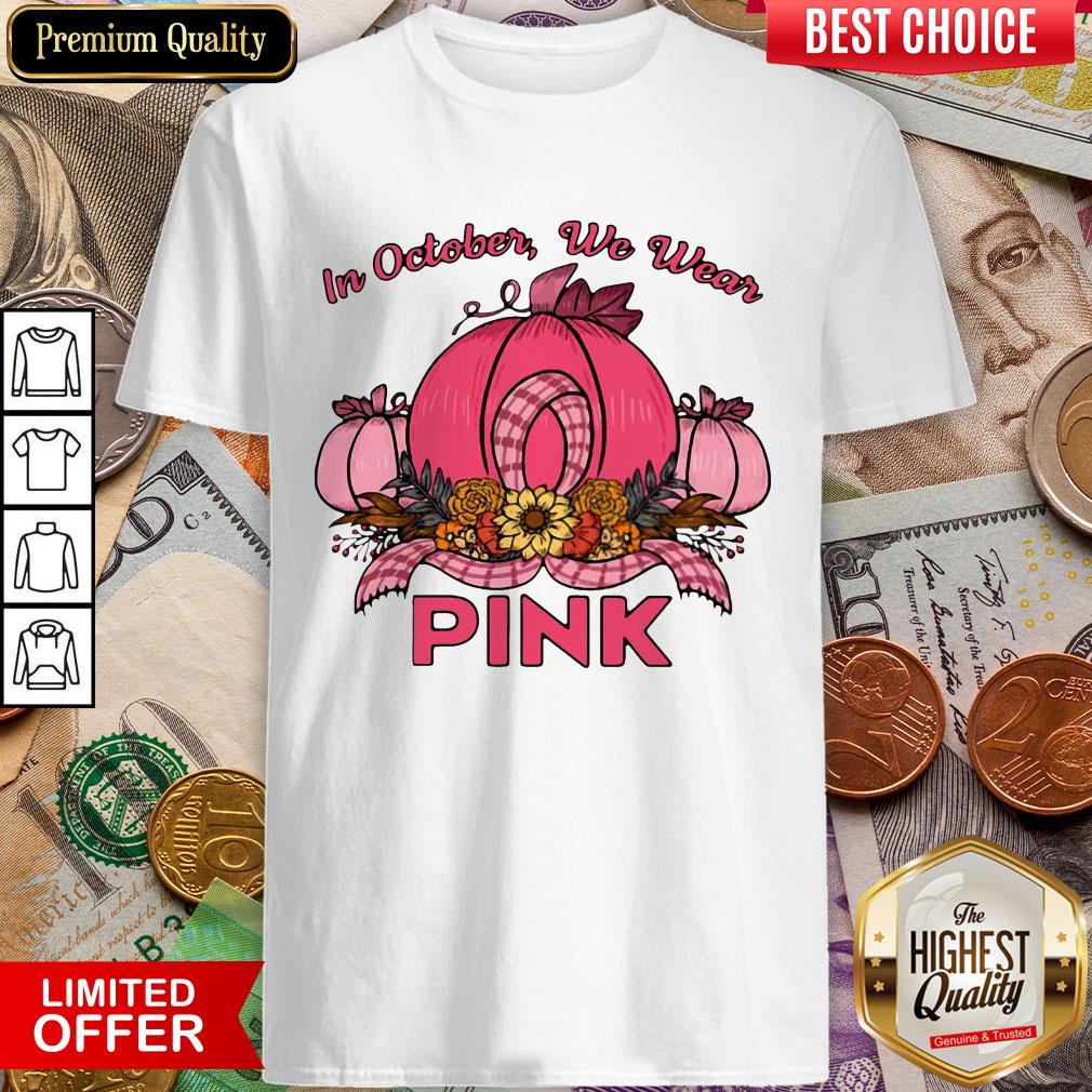 In October We Wear Pink Halloween Shirt