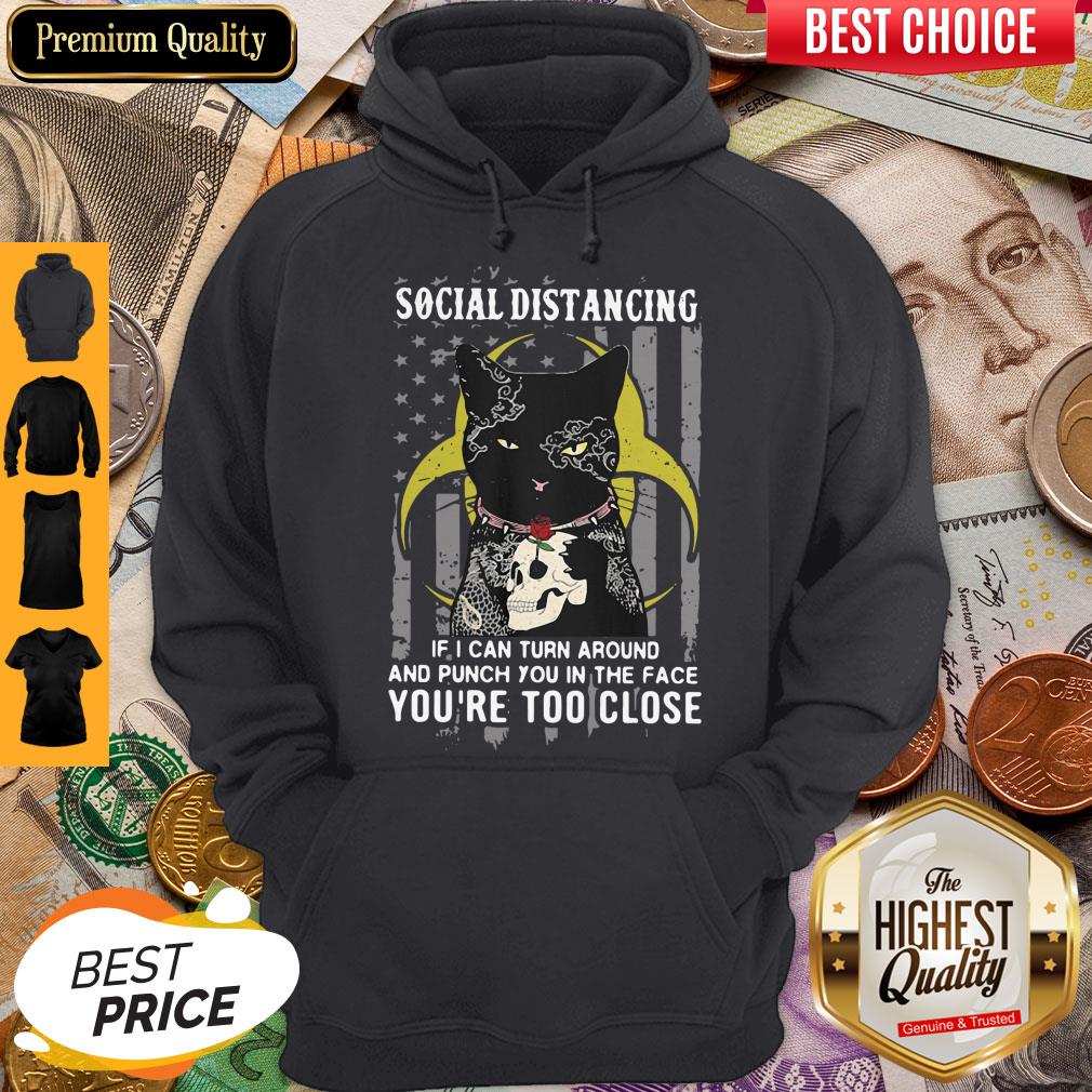 independence-day-black-cat-hug-skull-rose-social-distancing-if-i-can-turn-around-and-punch-you-in-hoodie.jpg