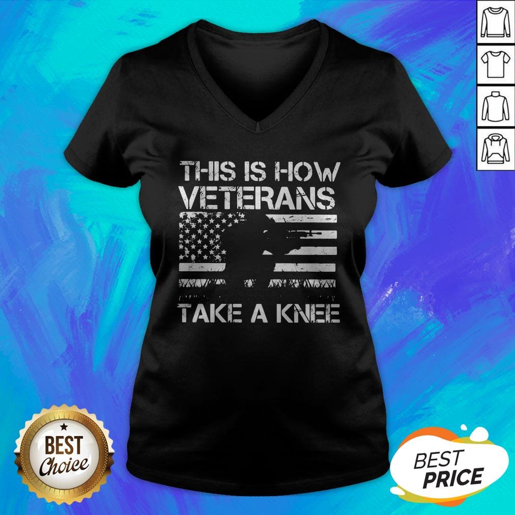 Independence Day This Is How Veterans Take A Knee Shirt
