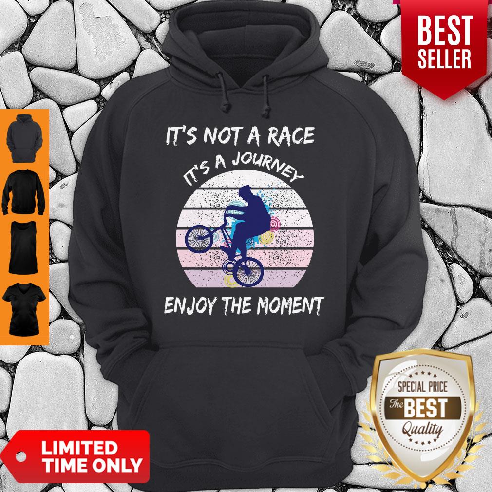 It’s Not A Race It’s A Journey Cycling Enjoy The Moment Shirt