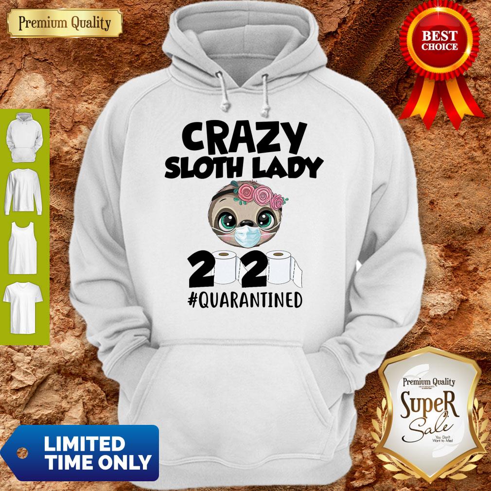 Awesome Crazy Sloth Lady 2020 Quarantined Shirts