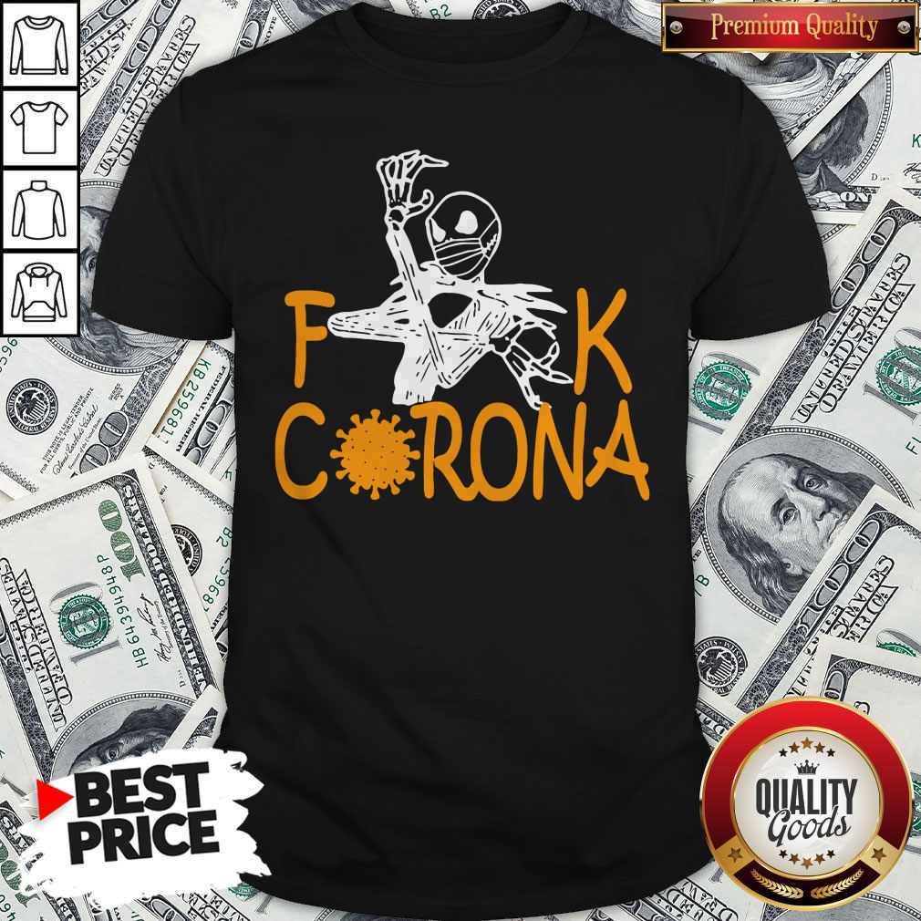 Jack Skellington Face Mask Fuck Corona Shirt