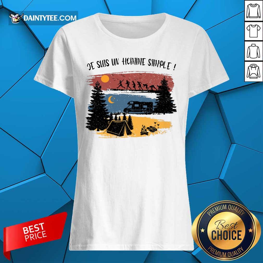 Je Suis Un Homme Simple Camping Shirt