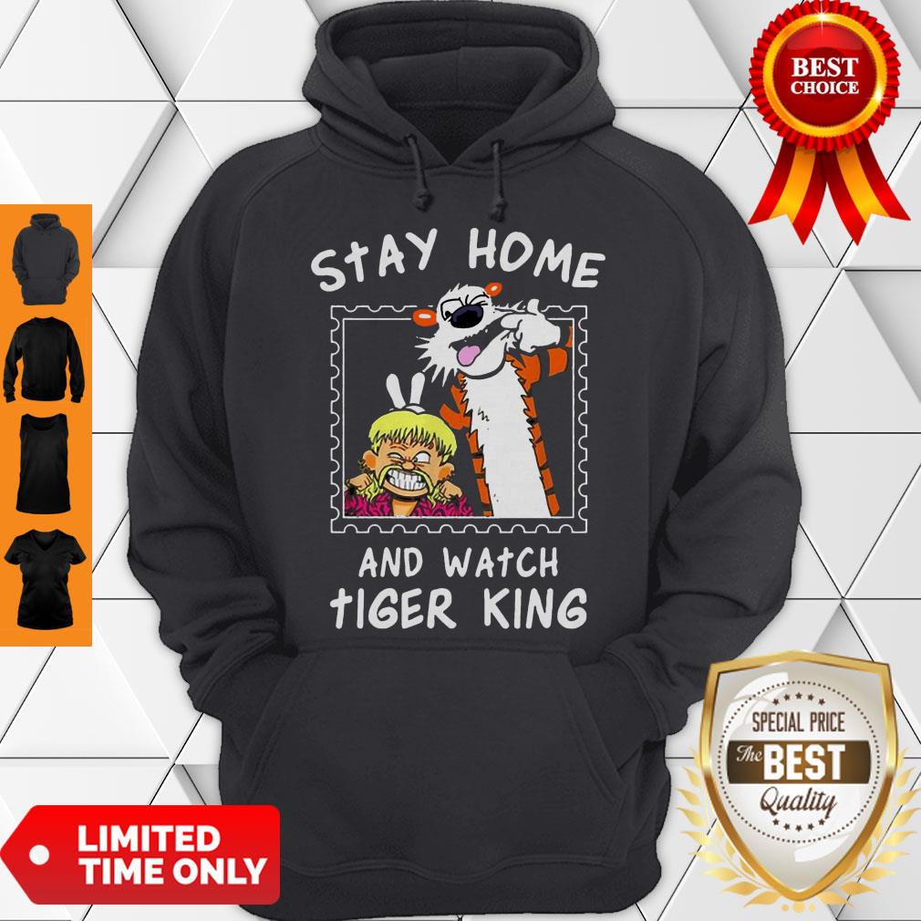 Joe Exotic Stay Home And Watch Tiger King Calvin And Hobbes Shirt