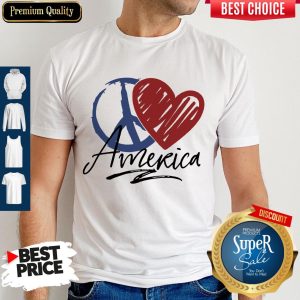 Nice Peace Love American Flag Shirt
