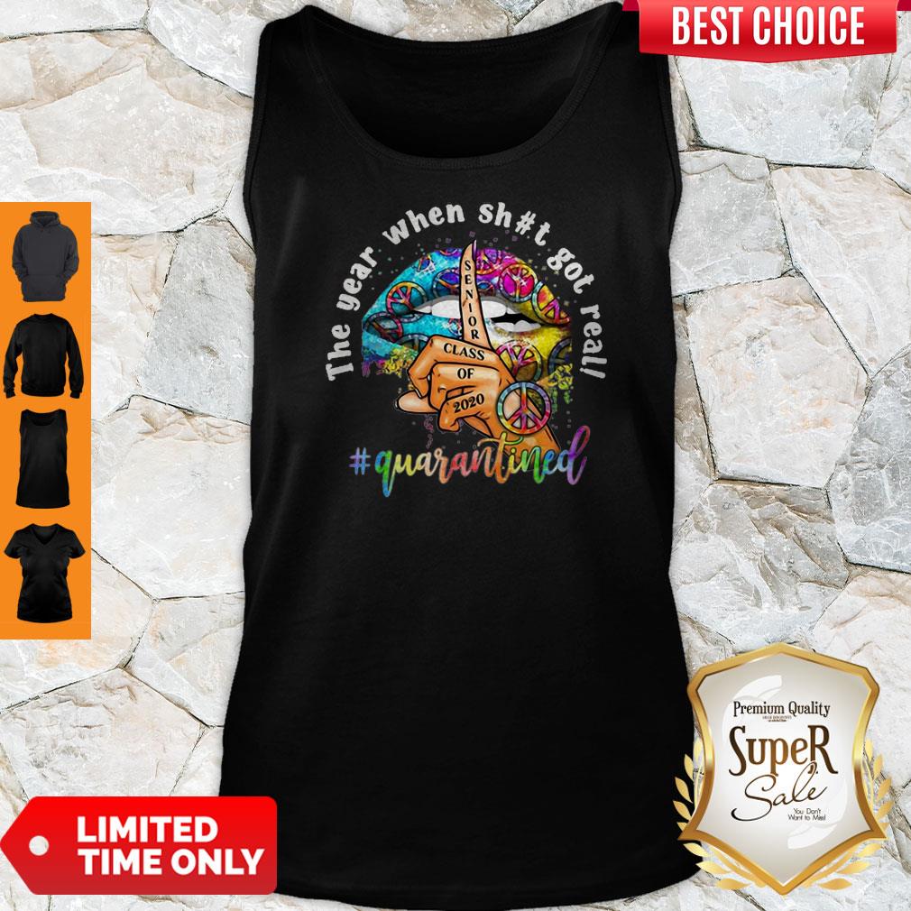 Nice Lip Hippie Peace The Year When Shit Got Real Quarantined Shirt