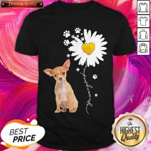 Perfect I Like Chihuahua Chamomile Shirt