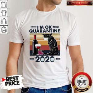 Black Cat I’m Ok Quarantine 2020 Vintage Shirt