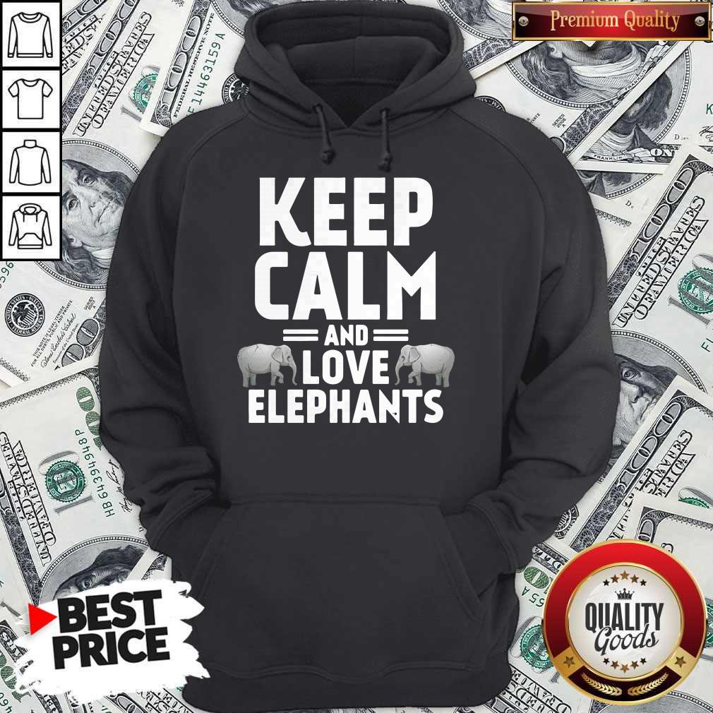 Keep Calm And Love Elephants Shirt