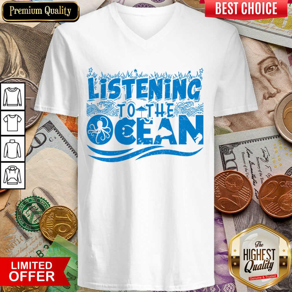 Listening To The Ocean Shirt