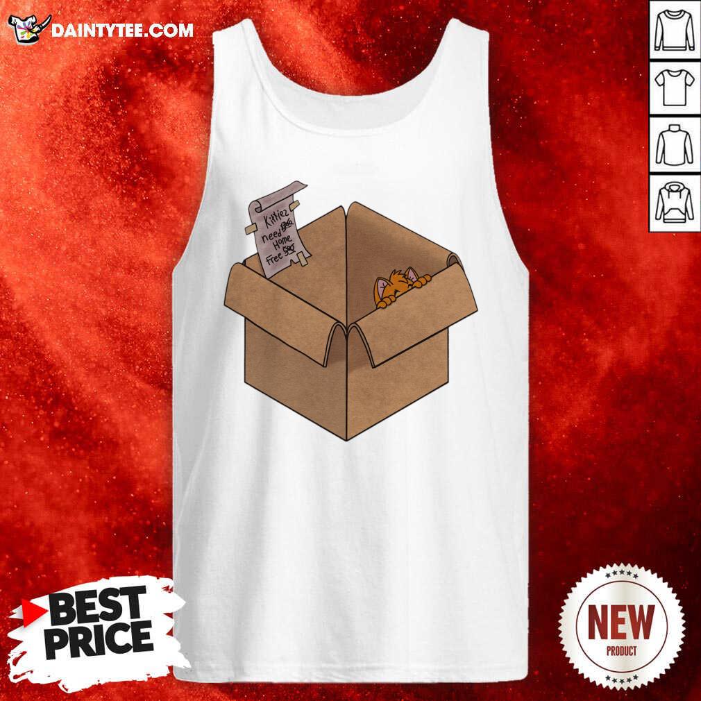 Kitties Need Home Free Shirt