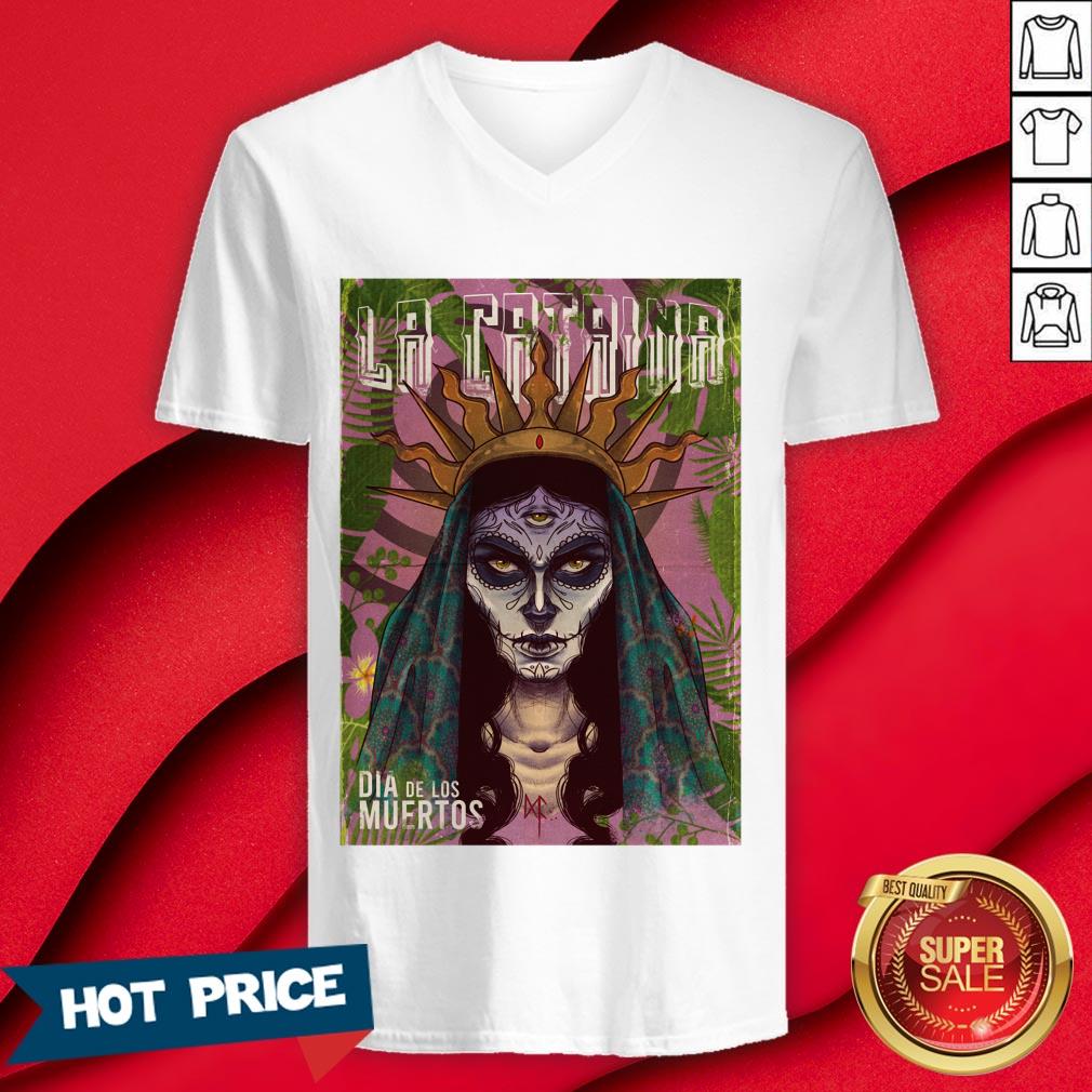 La Catrina Sugar Skull Dia De Los Muertos Day Of Dead Shirt