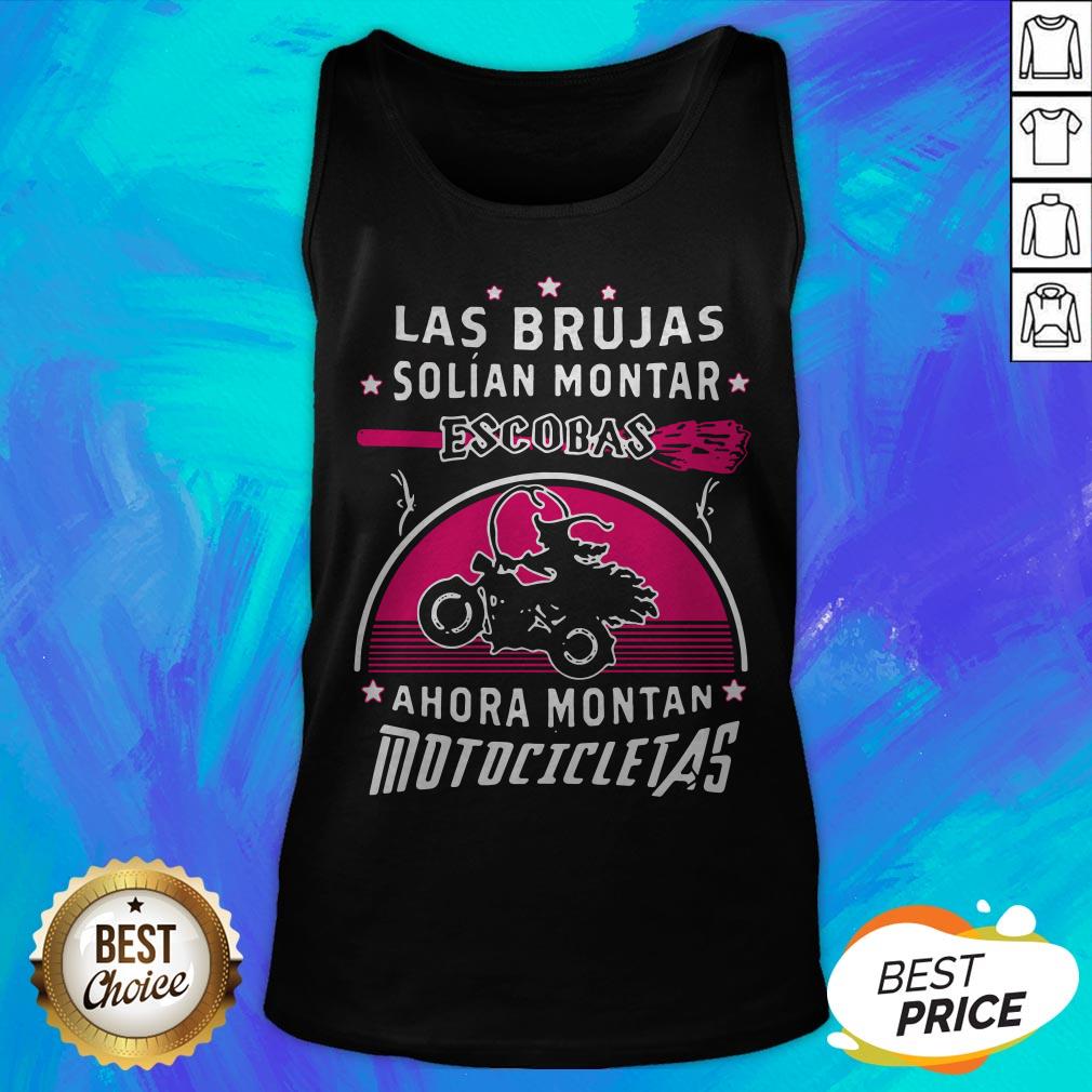 Las Brujas Solian Montar Escobas Ahora Montan Motocicletas 2020 Shirt