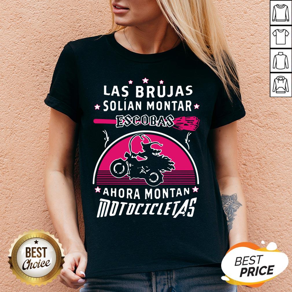 Las Brujas Solian Montar Escobas Ahora Montan Motocicletas 2020 Shirt
