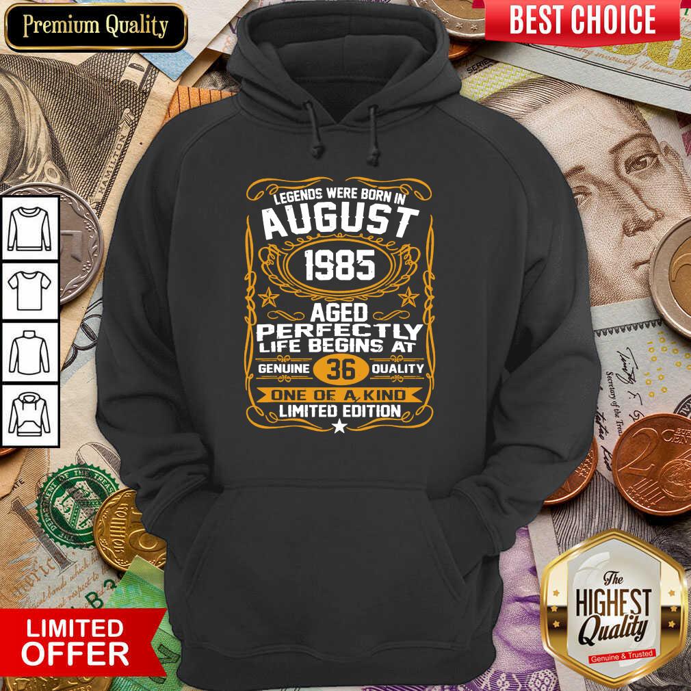 Legends Were Born In August 1985 36Th Birthday Shirt