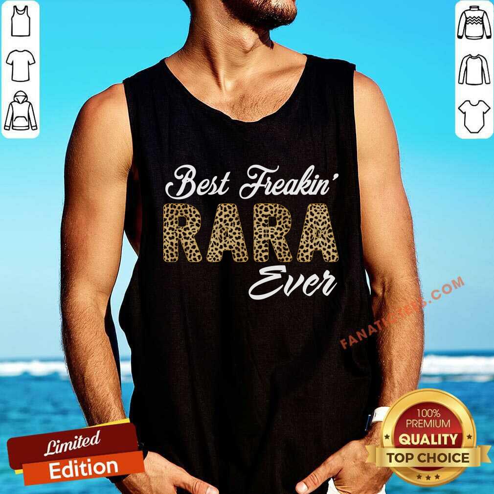 Leopard Print Best Freakin Rara Ever Shirt