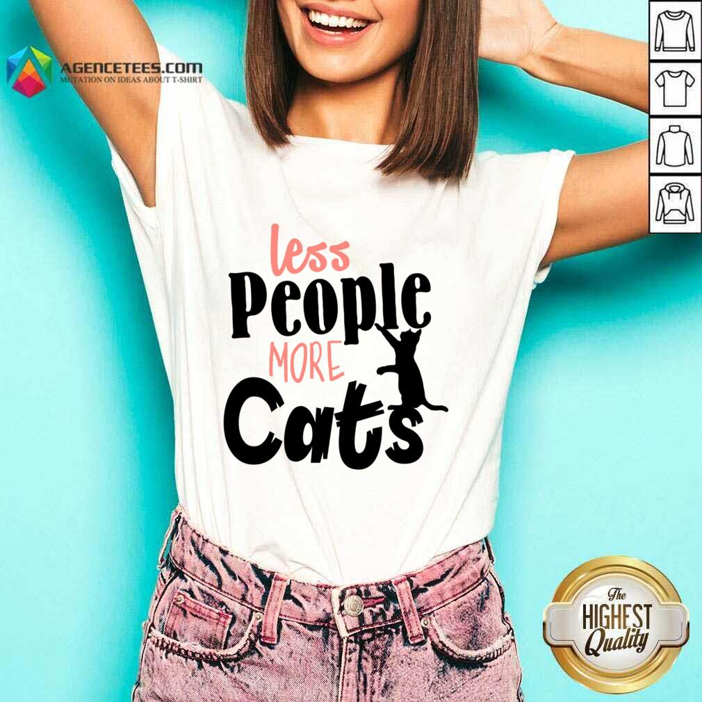 Less People More Cats Shirt