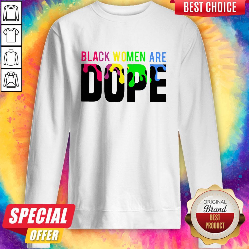 LGBT Black Women Are Dope Shirt