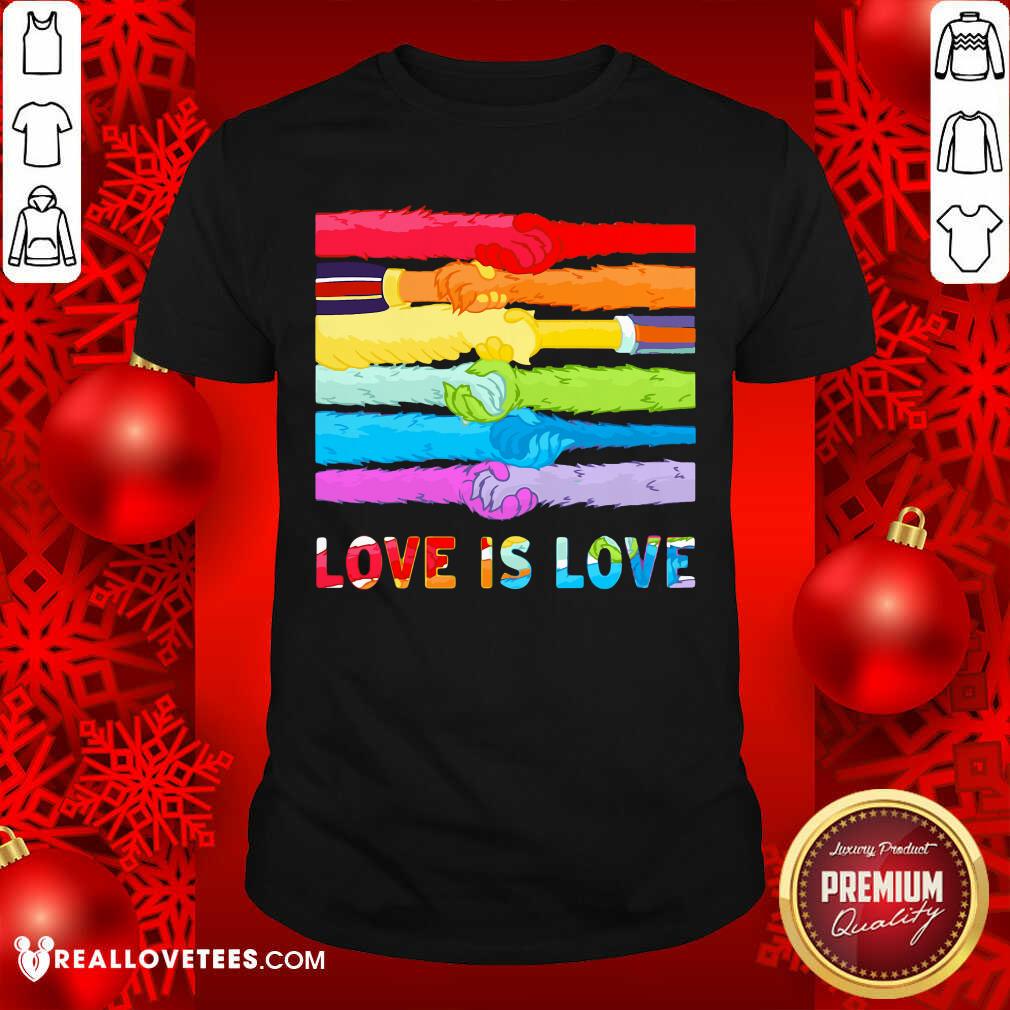 LGBT Hand Love Is Love Shirt