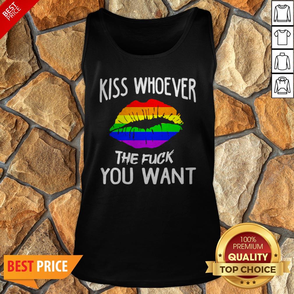 LGBT Lips Kiss Whoever The Fuck You Want Shirt