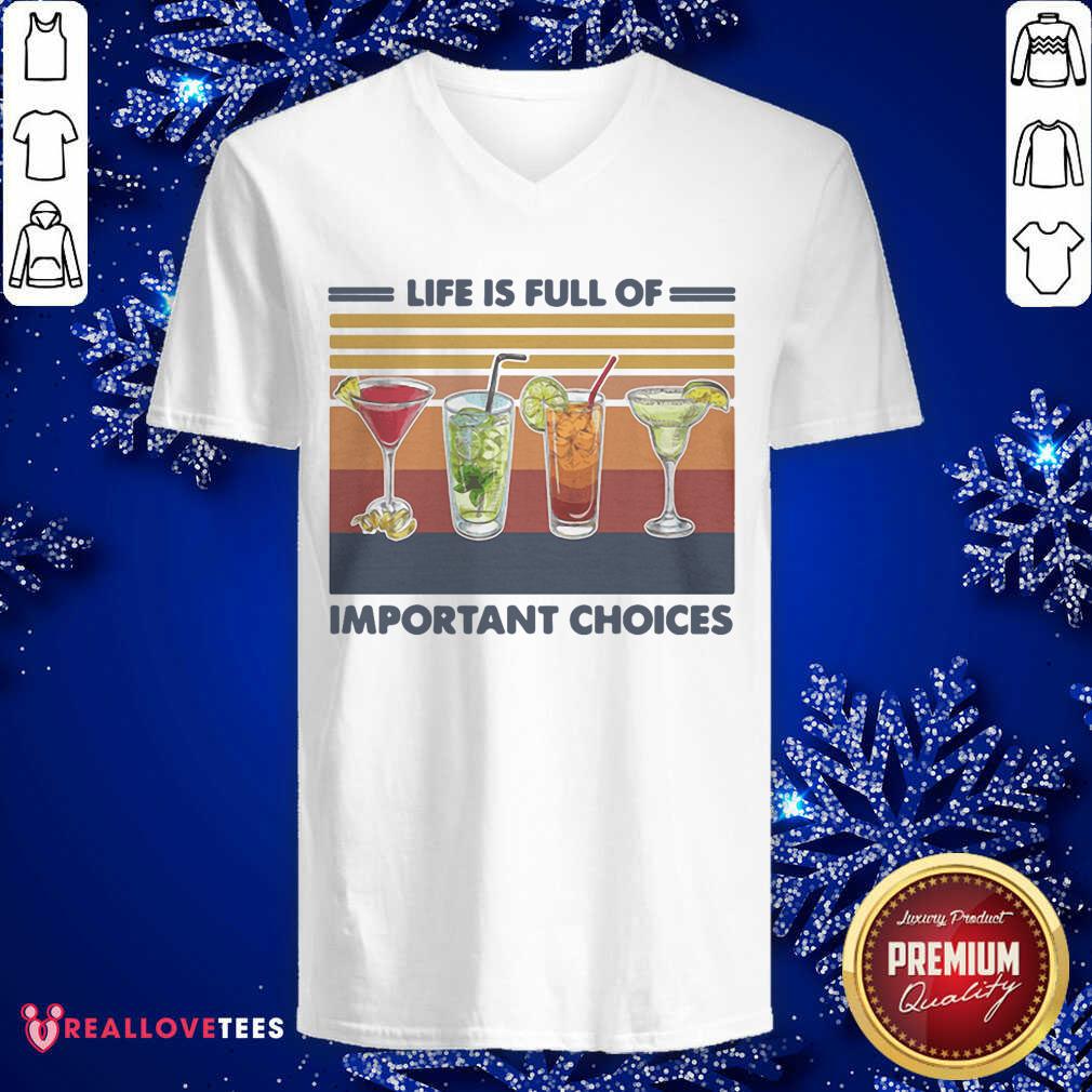 Life Is Full Of Important Choices Vintage Shirt