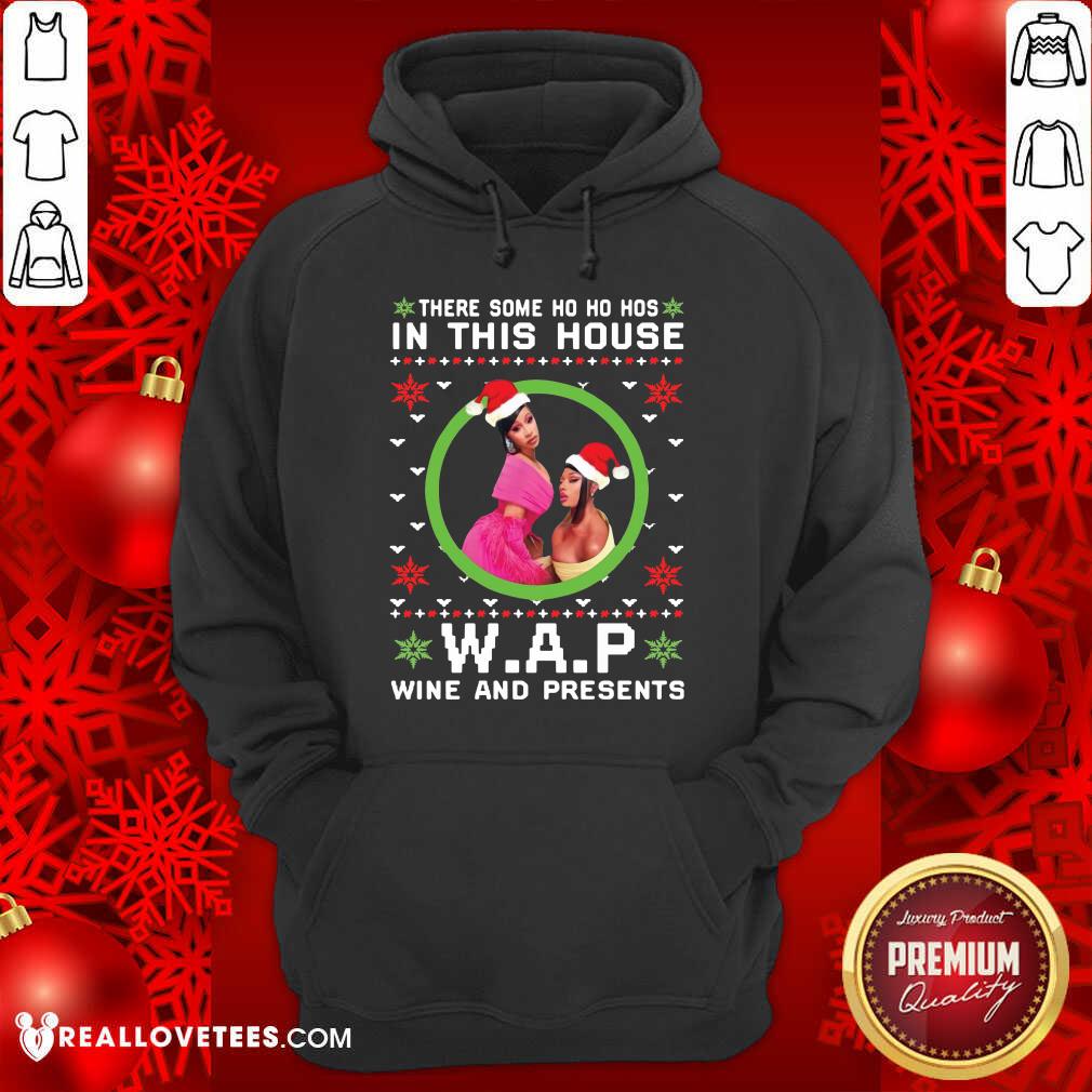 like-cardi-b-there-some-ho-ho-hos-in-this-house-wap-wine-and-presents-christmas-hoodie.jpg