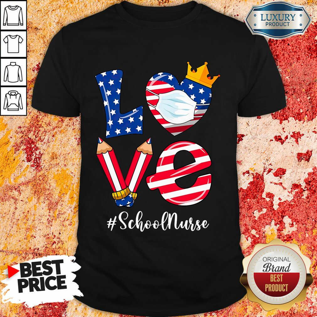Love American Flag School Nurse Shirt