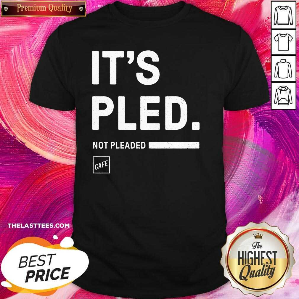 Love Its Pled Cafe Shop Shirt
