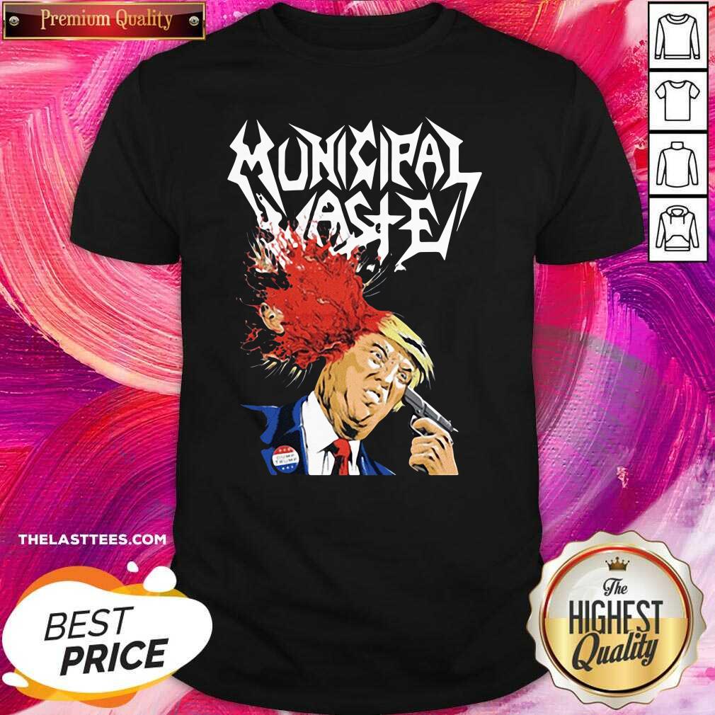 Love Municipal Waste Trump Walls Of Death Shirt