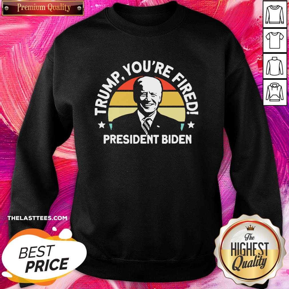 Love Trump You’re Fired President Biden Vintage Retro Shirt