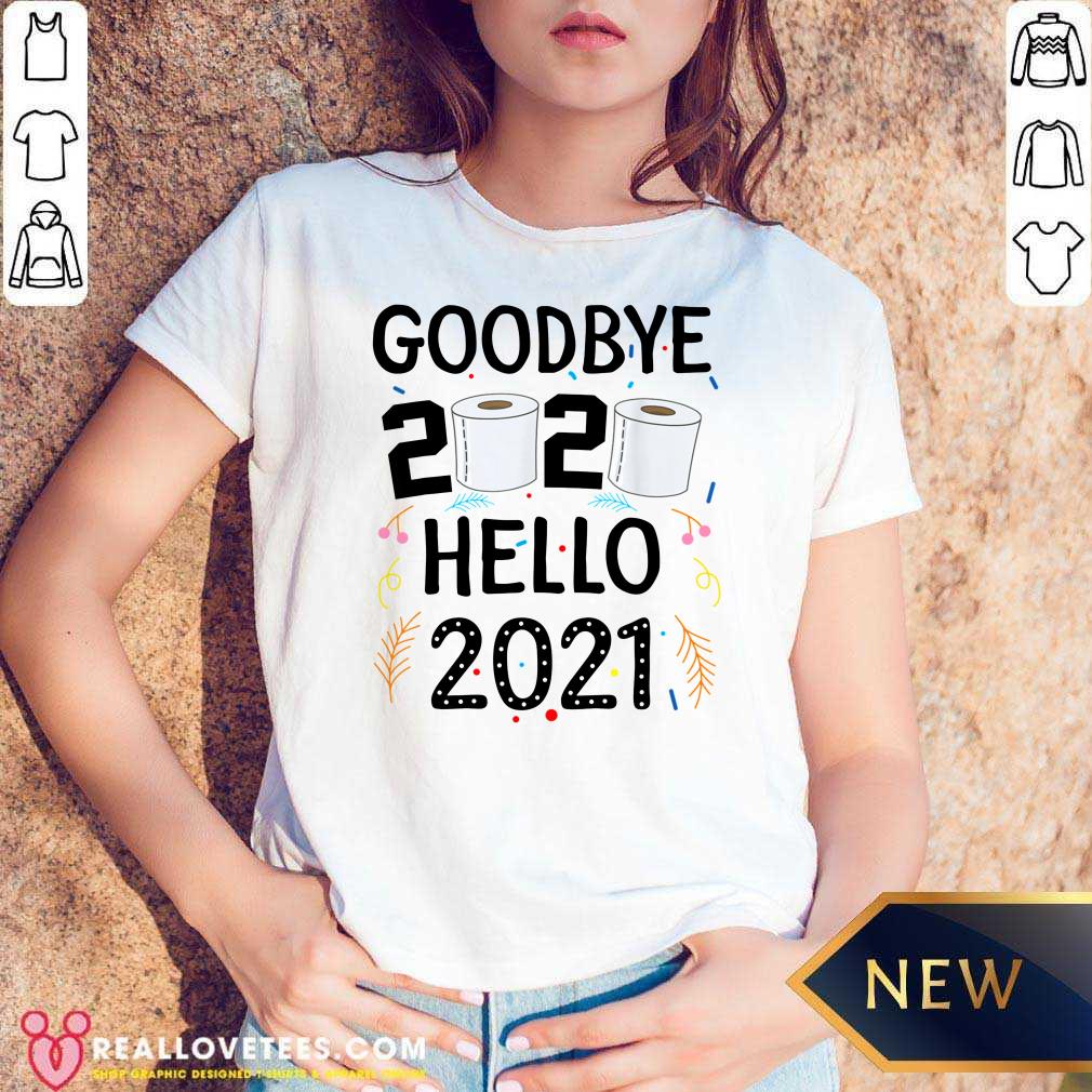 Lovely Happy New Year 2021 Hello Eve Goodbye 2020 Shirt