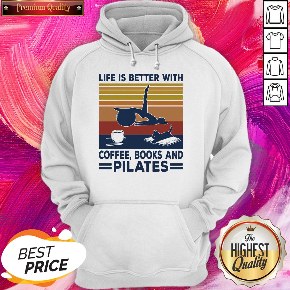 Lovely Life Is Better With Coffee Books And Pilates Vintage Shirt