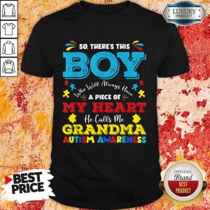 Boy Calls Me Grandma 9 Autism Awareness Shirt