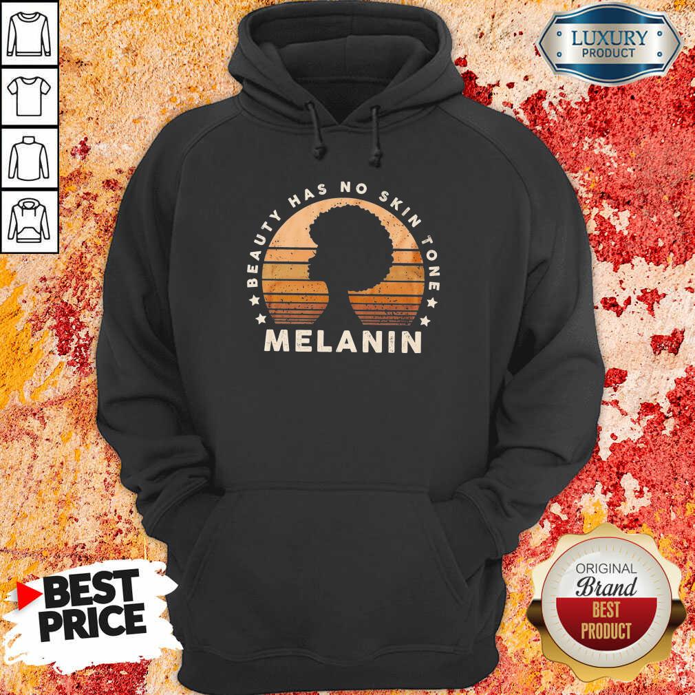 Melanin Beauty Has No 3 Skin Tone Vintage Shirt