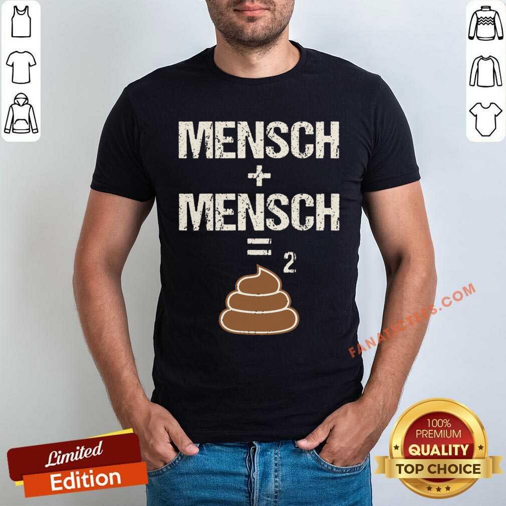 Mensch Scheisse Shirt