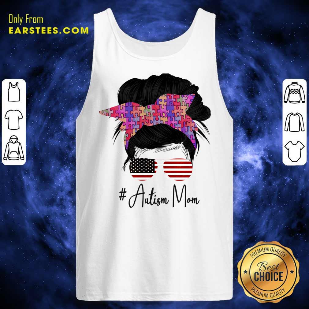 Messy Bun Autism Mom American Flag Shirt