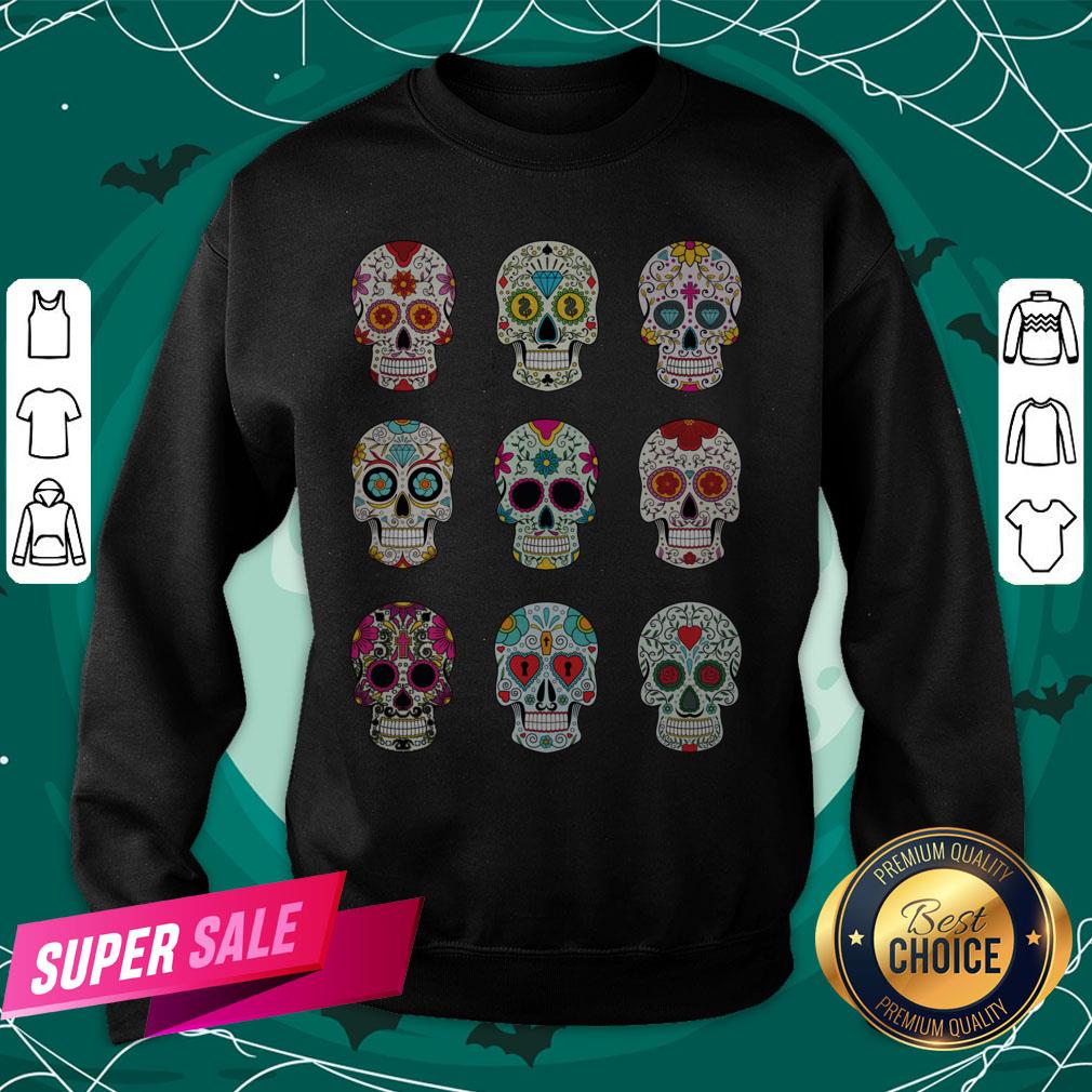 Mexican Sugar Skulls Dia De Muertos Day Of The Dead Shirt