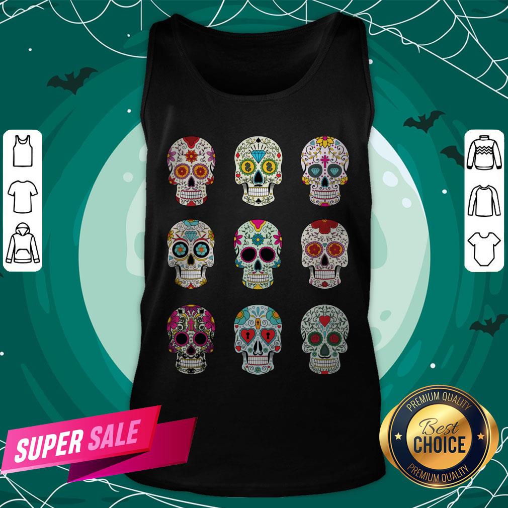 Mexican Sugar Skulls Dia De Muertos Day Of The Dead Shirt