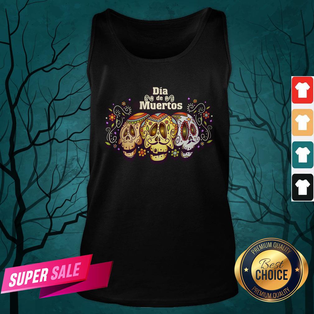 Mexico Sugar Skull Dia De Muertos Day Dead Shirt