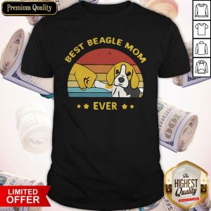 Perfect Best Beagle Mom Ever Vintage Shirt