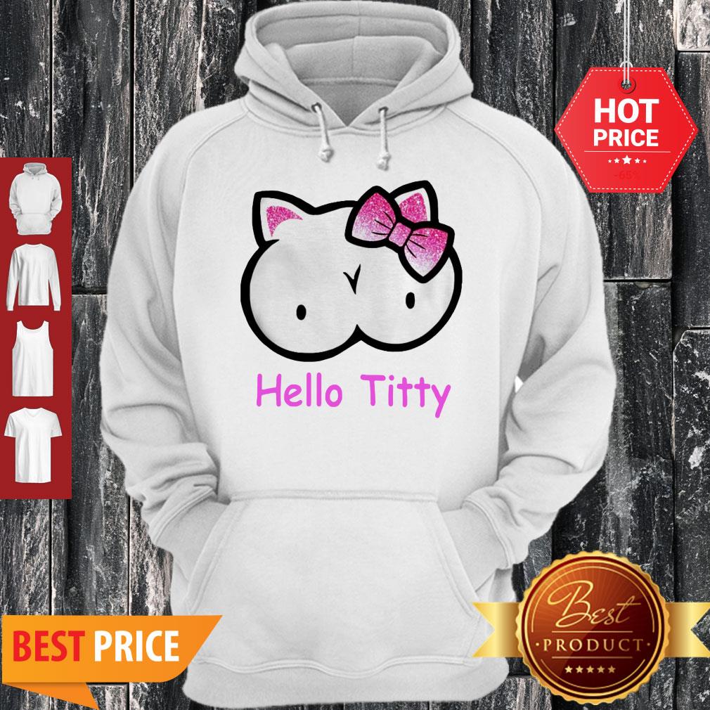 Modern Hello Kitty Hello Titty Shirt