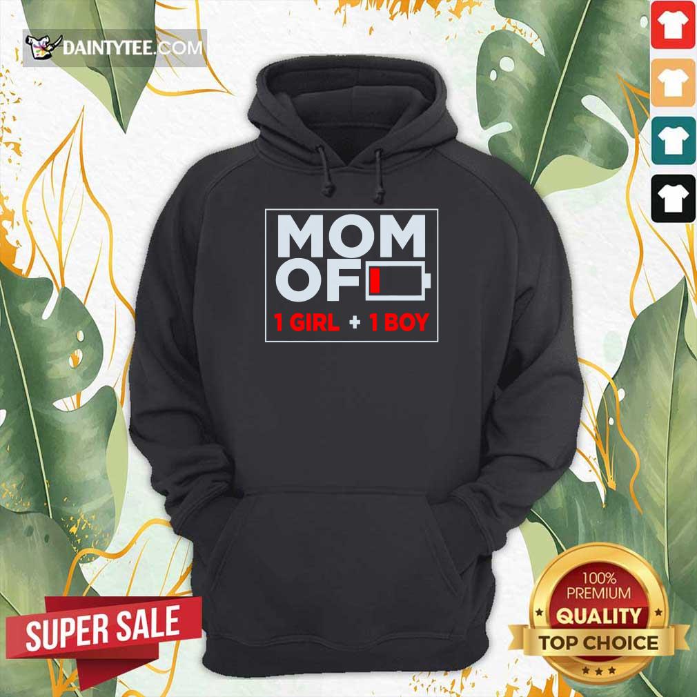 Mom Of 1 Girl And 1 Boy Shirt