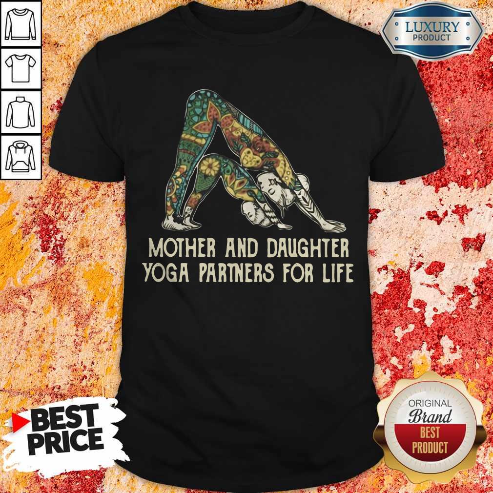 Mother And Daughter Yoga Partners For Life Shirt